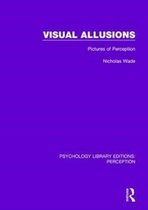 Psychology Library Editions: Perception- Visual Allusions