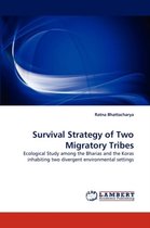 Survival  Strategy of Two Migratory Tribes