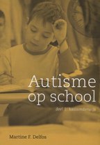Autisme op school Deel 1 Basisschool primair onderwijs