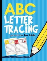 ABC Letter Tracing Practice for Kids