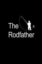 The Rodfather