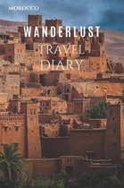 Morocco Wanderlust Travel Diary