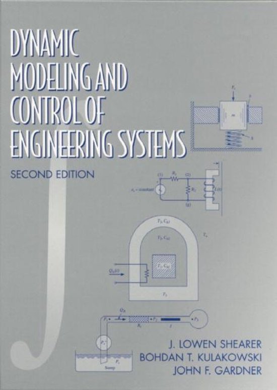Dynamic Modeling and Control of Engineering Systems, Bohdan T ...