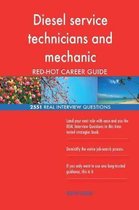 Diesel Service Technicians and Mechanic Red-Hot Career; 2551 Real Interview Ques