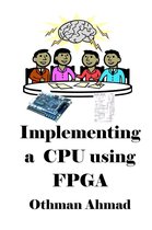 Implementing a Cpu using Fpga