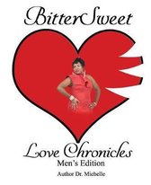 BitterSweet Love Chronicles Men's Edition