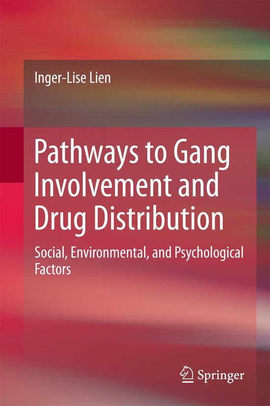 Pathways to Gang Involvement and Drug Distribution - cover