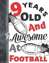 9 Years Old and Awesome at Football
