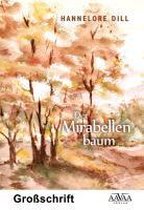 Der Mirabellenbaum - Sonderformat Großschrift