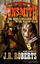 The Gunsmith 121 - The Deadly Derringer