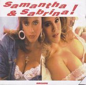 Samantha Fox & Sabrina - Samantha & Sabrina!