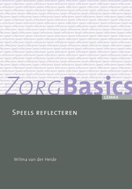 Cover van het boek 'ZorgBasics Speels reflecteren' van W. van der Heide