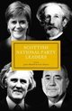 Scottish National Party Leaders
