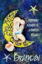 Mermaid Wishes and Starfish Kisses Brayden