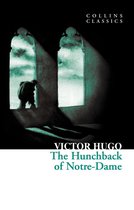 Collins Classics - The Hunchback of Notre-Dame (Collins Classics)