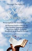 Through the Light of Sola Scriptura