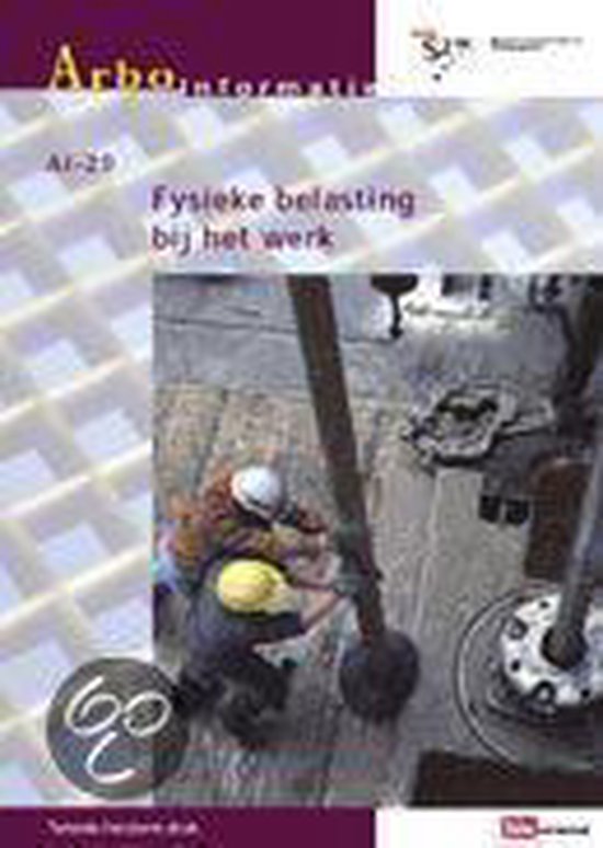 Cover van het boek 'Fysieke belasting bij het werk / druk 2'