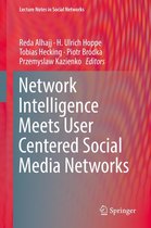 Lecture Notes in Social Networks - Network Intelligence Meets User Centered Social Media Networks