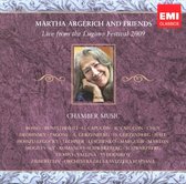 Martha Argerich and Friends: Live from the Lugano Festival 2009