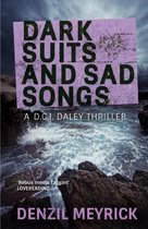 Dark Suits & Sad Songs
