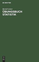 Übungsbuch Statistik