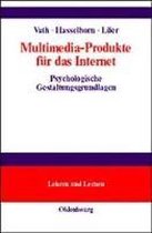 Multimedia-Produkte für das Internet