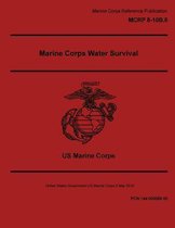 Marine Corps Reference Publication MCRP 8-10B.6 Marine Corps Water Survival 2 May 2016