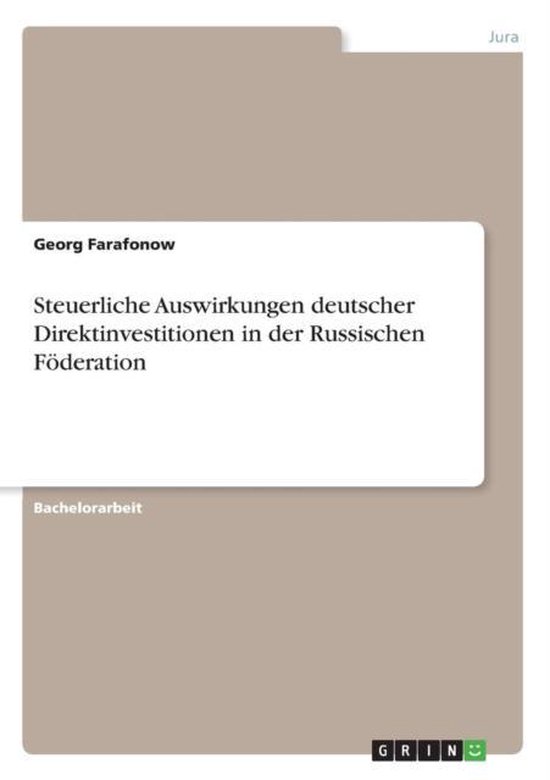 Steuerliche Auswirkungen deutscher Direktinvestitionen in de ... - cover