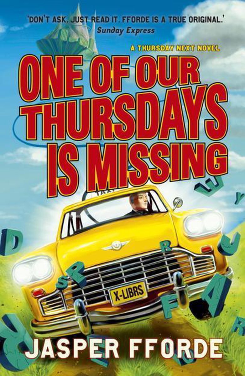 Thursday Next Books 6 - One of our Thursdays is Missing - Jasper Fforde