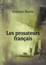 Les prosateurs francais