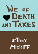 We of Death and Taxes