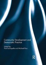 Community Development – Current Issues Series- Community Development and Democratic Practice