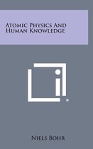 Atomic Physics and Human Knowledge