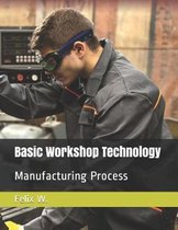 Basic Workshop Technology