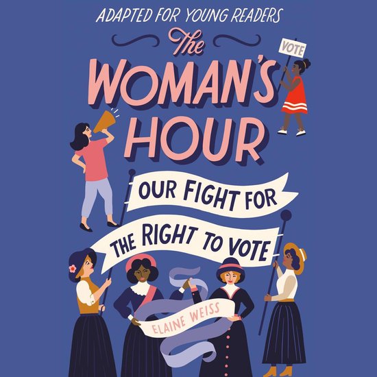 The Woman's Hour (Adapted for Young Readers) - cover