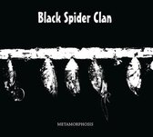 Black Spider Clan - Metamorphosis (CD)