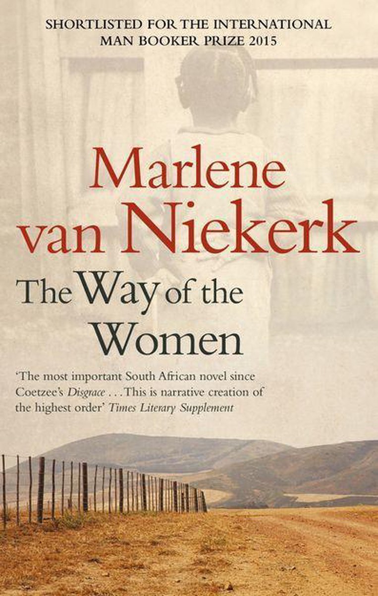 The Way Of The Women - Marlene van Niekerk