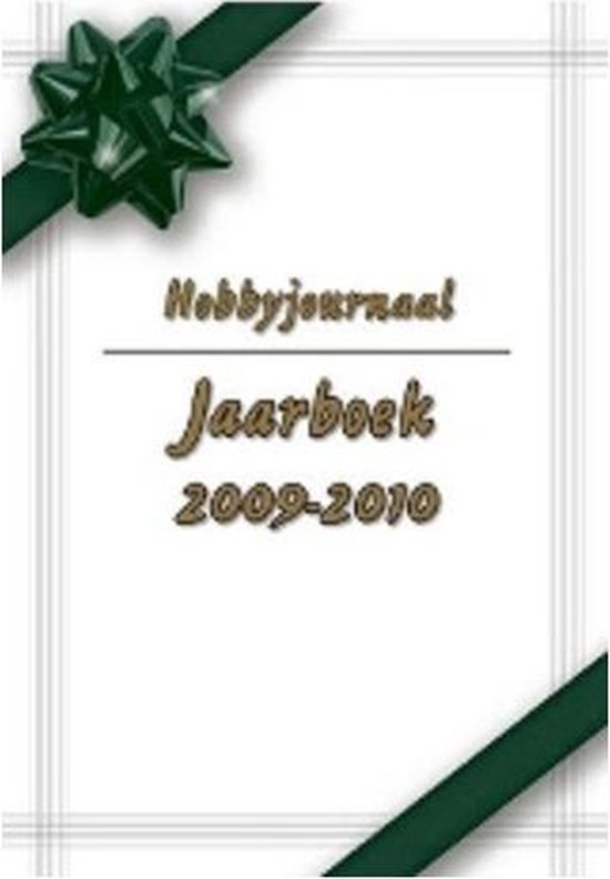 hobbyjournaal jaarboek 2009-2010