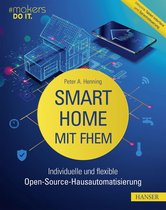 makers DO IT - Smart Home mit FHEM