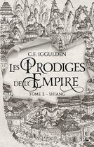 Les Prodiges de l'Empire 2 - Les Prodiges de l'Empire, T2 : Shiang