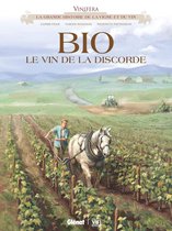 Vinifera - Vinifera - Bio, le vin de la discorde