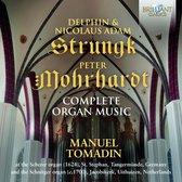 Manuel Tomadin - D. & N.A. Strungk & P. Morhardt: Complete Organ Music (CD)