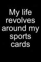 My Life - Sports Cards