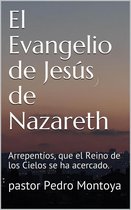 El Evangelio de Jesús de Nazareth