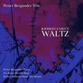 Petter Bergander - Eva Kruse - Robert Mehmet Sinan - Kierkegaard's Waltz (CD)