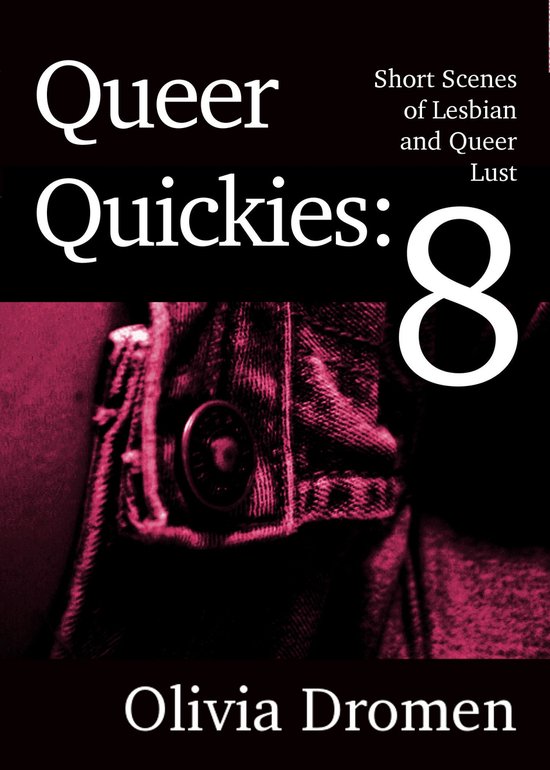 Queer Quickies 9 - Queer Quickies, Volume 8 - cover