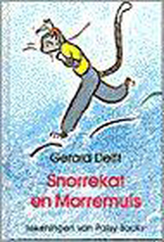9789025106812 - SNORREKAT EN MORREMUIS