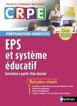 Concours professeur des écoles préparation à l'épreuve - EPS - Système éducatif - Oral 2020 - Préparation complète - CRPE