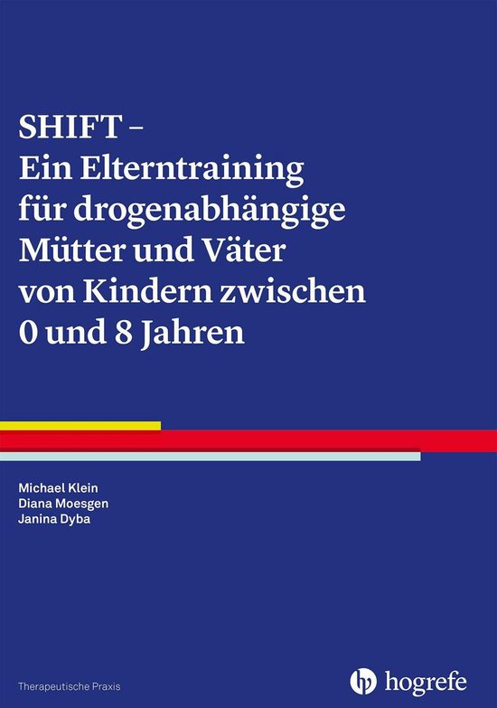 Therapeutische Praxis 92 - SHIFT - Ein Elterntraining für d ... - cover