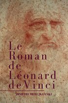 Le Roman de Léonard de Vinci